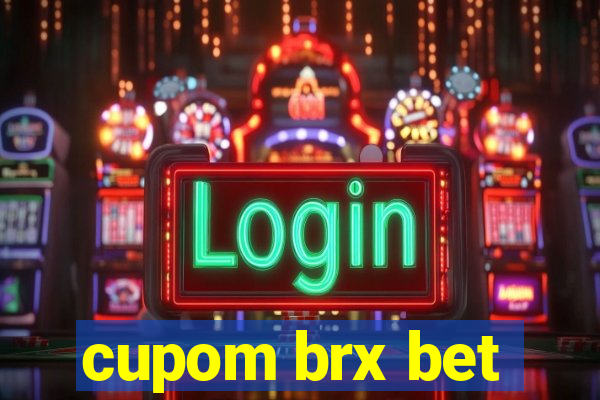 cupom brx bet